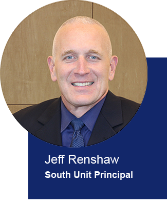 Jeff Renshaw South Unit Principal